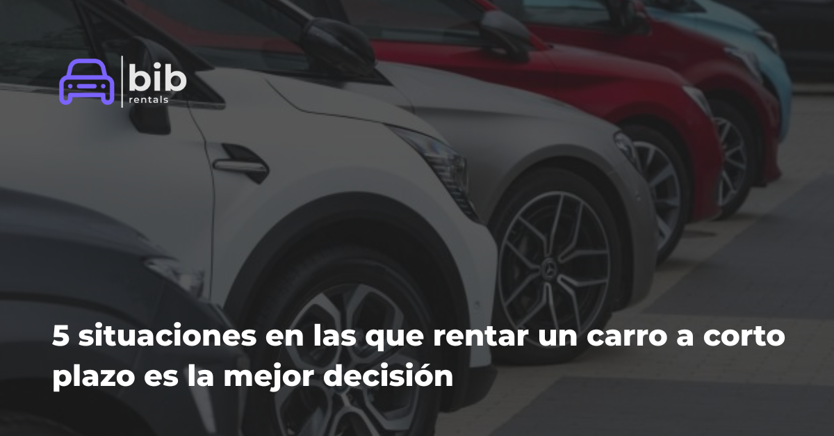 Lee más sobre el artículo 5 situaciones en las que rentar un carro a corto plazo es la mejor decisión